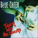 Blue Cheer - Dining With The Sharks