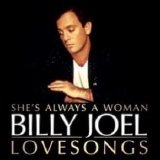 Billy Joel - She's Always A Woman - Love Songs