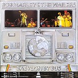 Bob Marley & The Wailers - Babylone By Bus