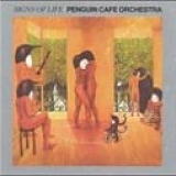 Penguin Cafe Orchestra - Signs of Life