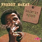 Freddy McKay - The Right Time