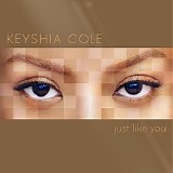 Keyshia Cole - Just Like You