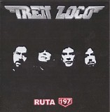 Tren Loco - Ruta 197