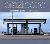 Various Artists - Brazilectro Latin Flavoured Club Tunes Session 8 (2006) - Lo-Fi