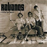 Los Rabanes - Money Pa' Que