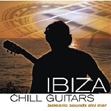 Various artists - Ibiza Chill Guitars