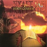 Mikey General - Exalt Jah