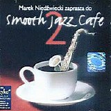 Various artists - Smooth Jazz Cafe 2