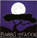 Bambu Station - Prayer Before Confrontation