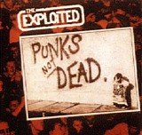 The Exploited - Punks not dead