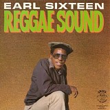 Earl Sixteen - Reggae Sound