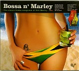 Various artists - Bossa n' Marley: The Electro-Bossa Songbook of Bob Marley