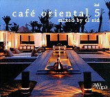 Various Artists - Cafe Oriental 5 - Mixed By El Sid