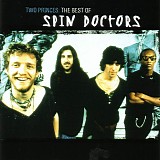 Spin Doctors - Two Princes