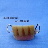 Charlie Brown Jr - Bocas OrdinÃ¡rias