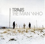 Travis - The Man Who