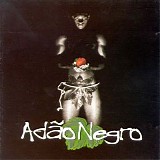 Adao Negro - Adao Negro