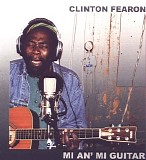 Clinton Fearon - Me An' Mi Guitar