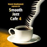 Various artists - Smooth Jazz Cafe 4