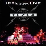 Tesla - REPLUGGED LIVE