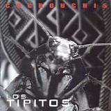 Los Tipitos - Cocrouchis