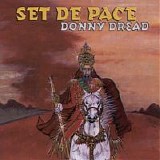 Donny Dread - Set De Pace