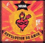 Mana - RevoluciÃ³n de Amor