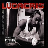 Ludacris - Back Again For The First Time