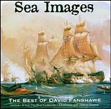 David Fanshawe - Sea Images - The Best Of David Fanshawe