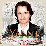 Yanni - MexicanÃ­simo