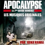 Kenji Kawai - Apocalypse, deuxiÃ¨me guerre mondiale