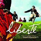 Tony Gatlif - Liberte