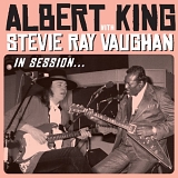 Albert King with Stevie Ray Vaughan - In Session