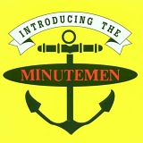 Minutemen - Introducing The Minutemen