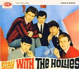 The Hollies - Stay With The Hollies