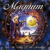 Magnum - Into The Valley Of The Moonking