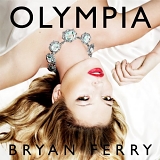 Bryan Ferry - Olympia  [Standard Edition]