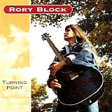 Rory Block - Turning Point