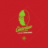 Dr. Lektroluv - Live at Lowlands