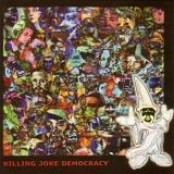 Killing Joke - Democracy