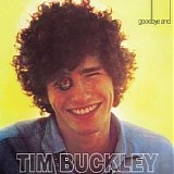 Tim Buckley - Goodbye and Hello