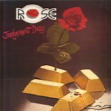 Rose - Judgement Day