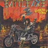 Battle Axe - Burn This Town