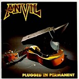 Anvil - Plugged in Permanent