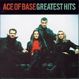 Ace Of Base - Greatest Hits