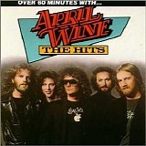 April Wine - The Hits