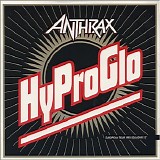 Anthrax - Hy Pro Glo Single