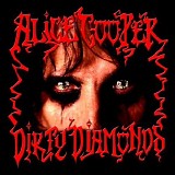 Alice Cooper - Dirty Diamonds