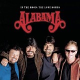 Alabama - In The Mood - Love Songs