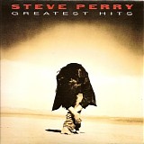 Steve Perry - Greatest Hits (Remastered + Expanded)